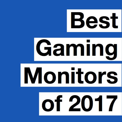 Best Gaming Monitors of 2017