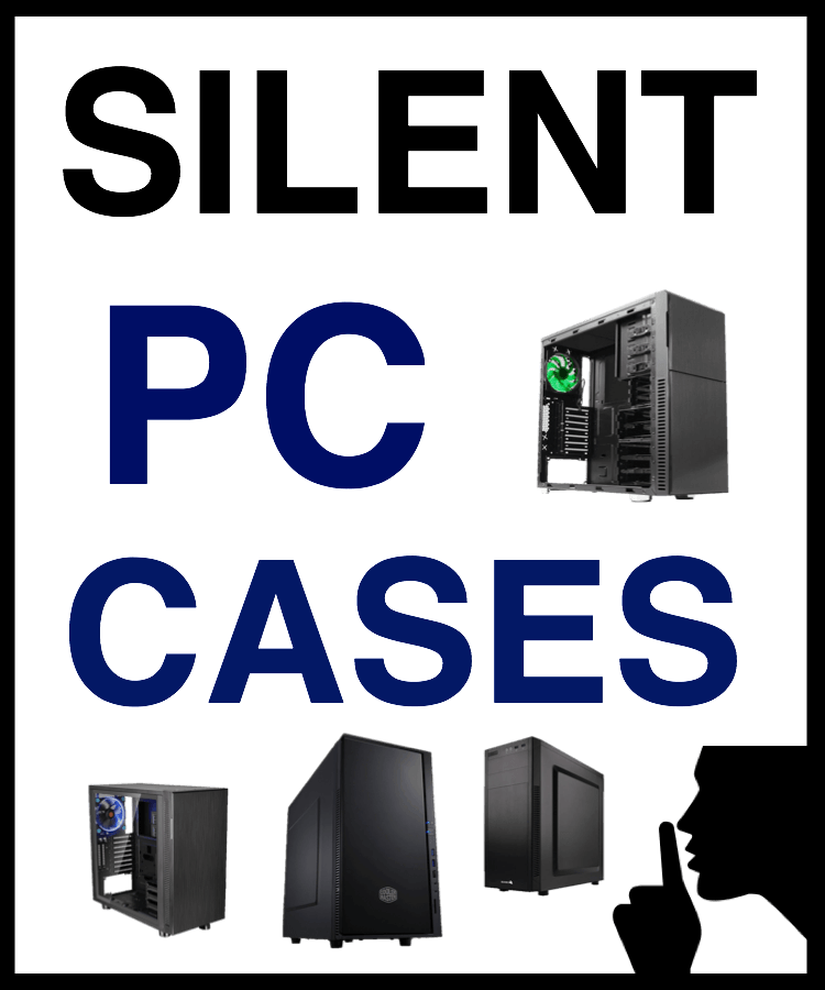 Silent PC Cases Header