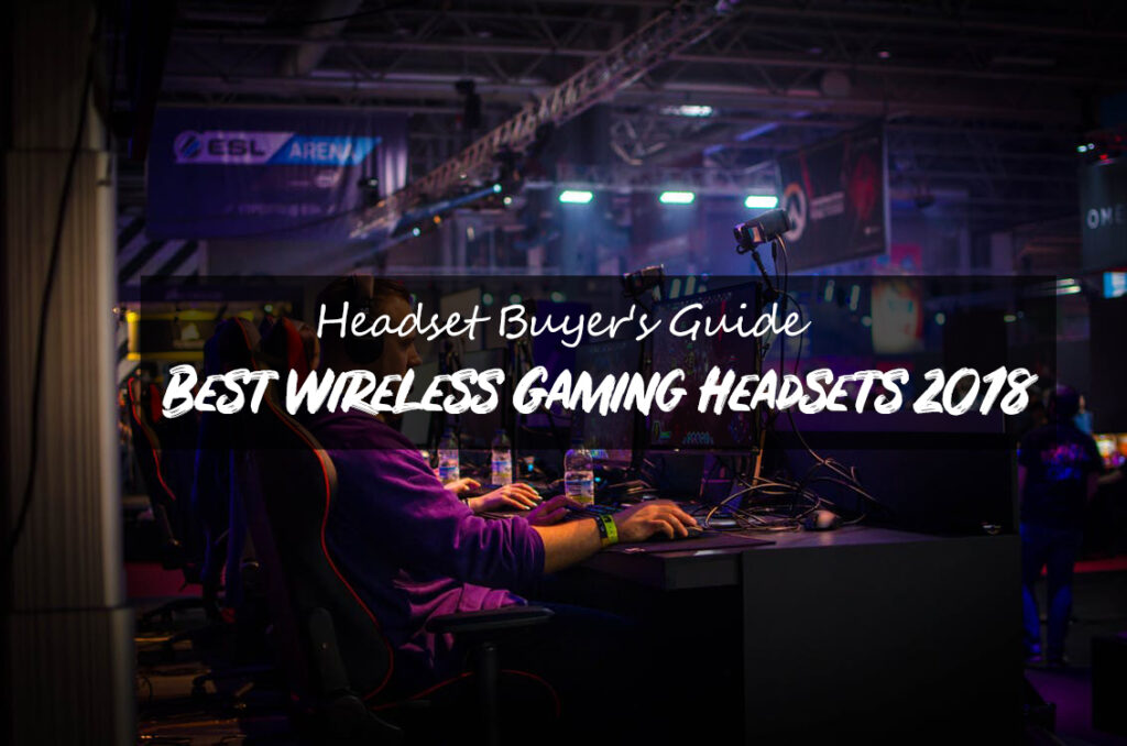 Headset Buyer’s Guide
